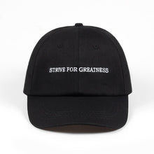 Load image into Gallery viewer, STRIVE FOR GREATNESS Dad Hat Embroidery 100% Cotton Lebron James Baseball Cap Women Men Summer Caps Snapback Casquette New