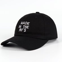 Load image into Gallery viewer, 100% Cotton New MADE IN THE 90&#39;S Embroidery Dad Hat Women Men Fashion Baseball Cap Snapback MADE IN THE 90 S Summer Caps